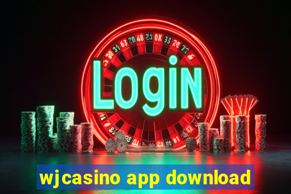 wjcasino app download